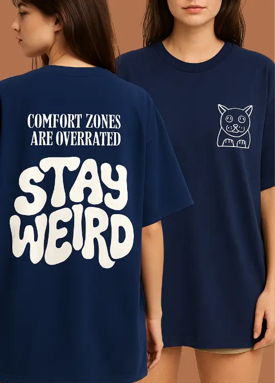 Stay Weird Oversized Tshirt